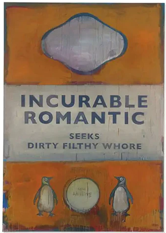 HARLAND MILLER'S INCURABLE ROMANTIC SEEKS DIRTY FILTHY WHORE