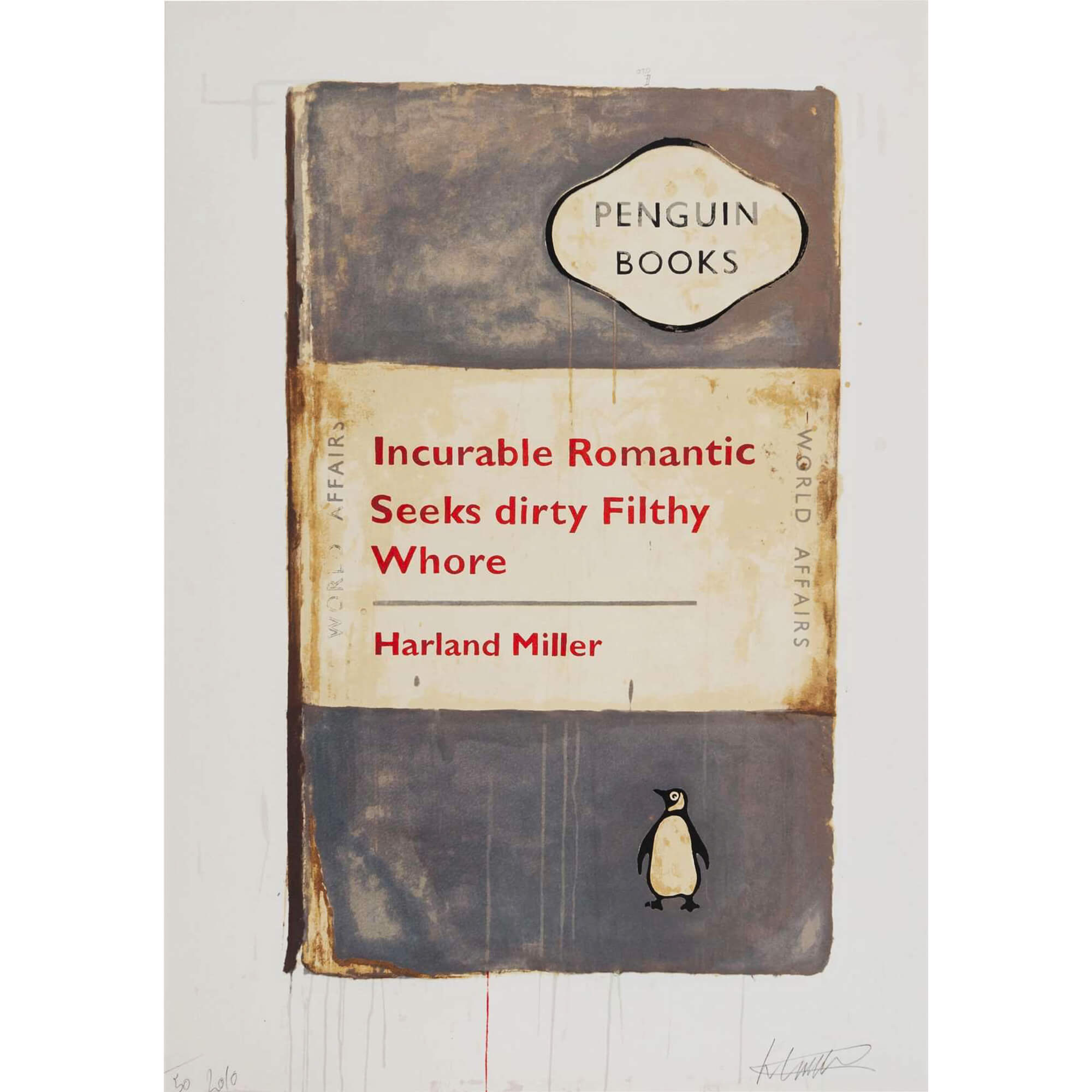 Harland Miller-Incurable Romantic Seeks Dirty Filthy Whore - Harland Miller-art print