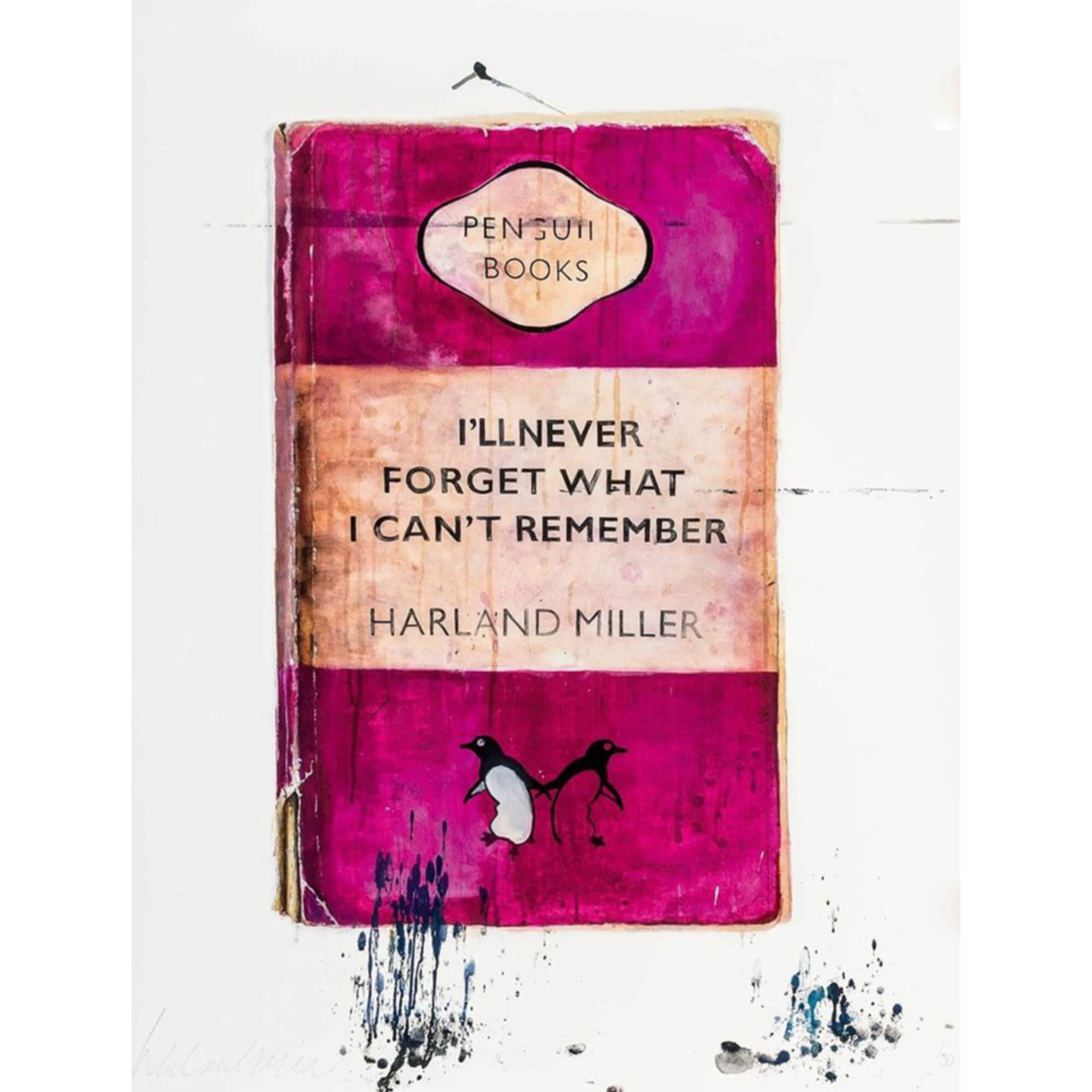 Harland Miller-I'll Never Forget What I Can't Remember - Harland Miller-art print